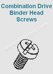 Combination Drive Binder Head Screws